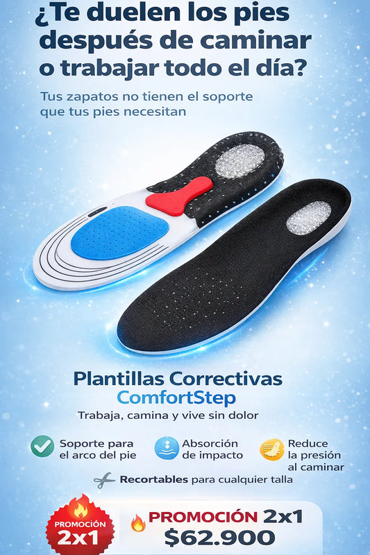 2x1 Plantillas Correctivas ComfortStep Trabaja, camina y vive sin dolor — Corrección real desde adentro del zapato