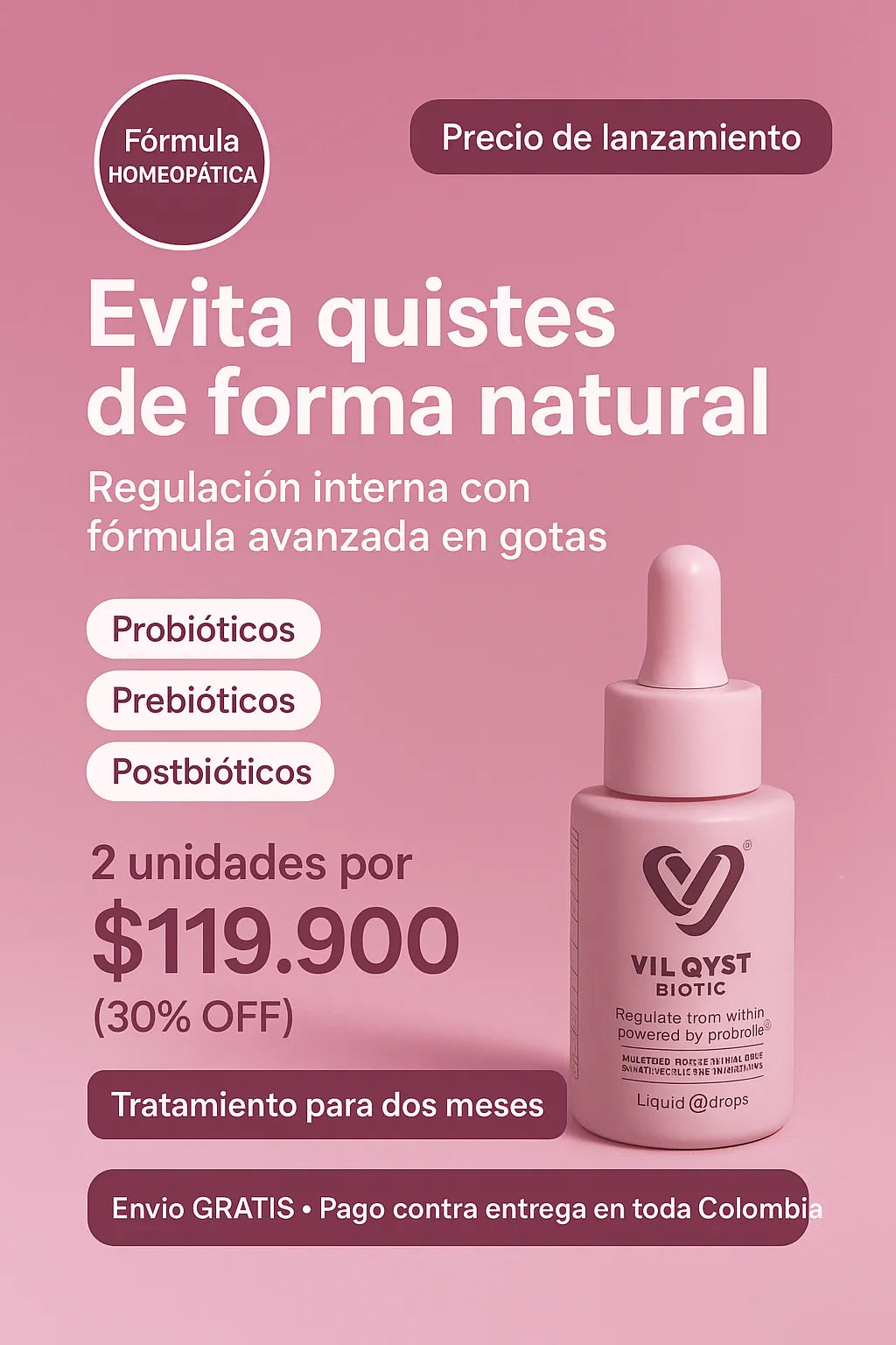 Vil Qyst Biotic X2 Previene y trata Quistes